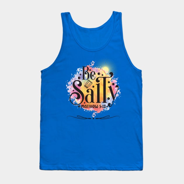 Be Salty Tank Top by stadia-60-west